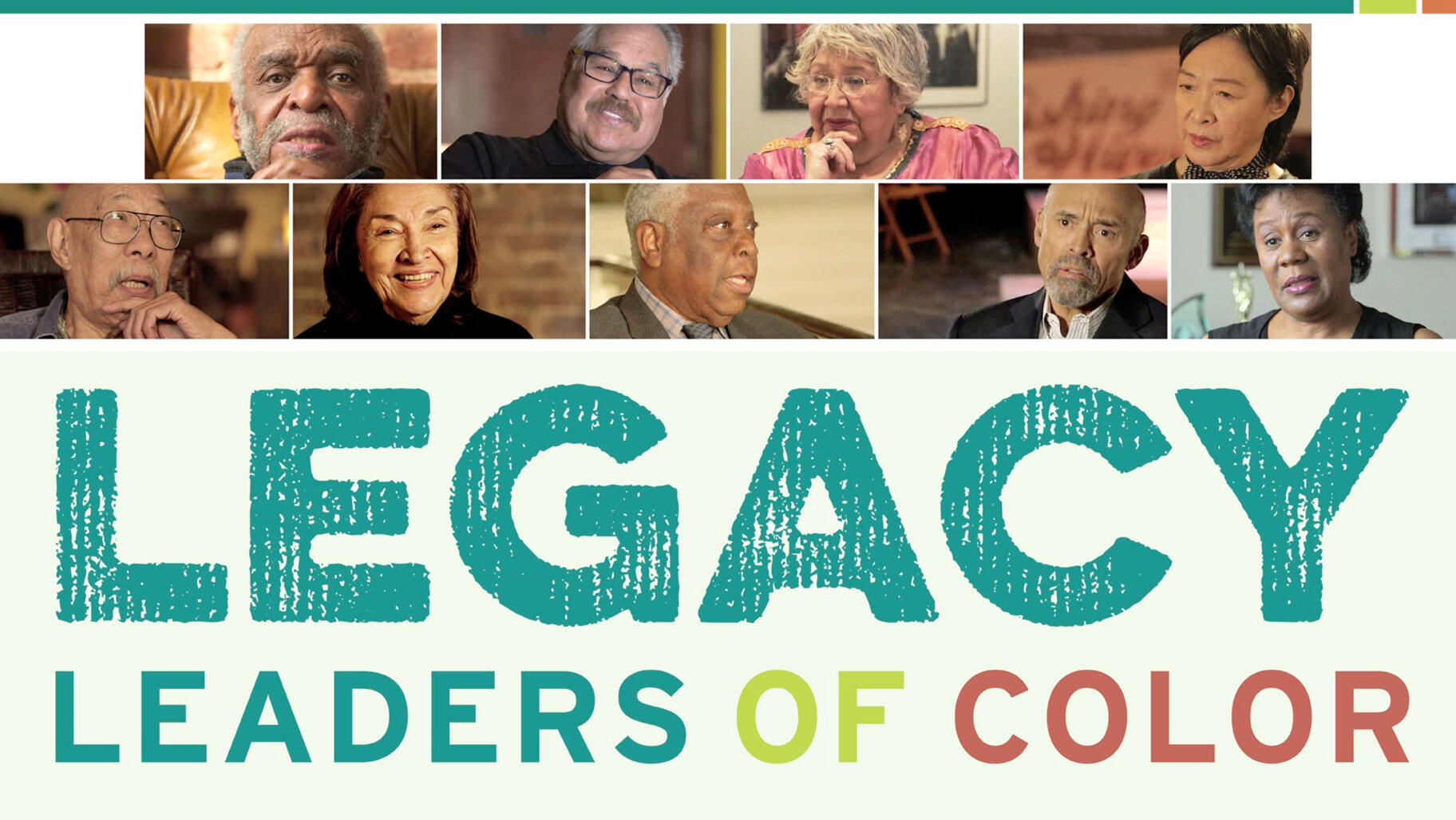 THE LEGACY LEADERS OF COLOR VIDEO PROJECT